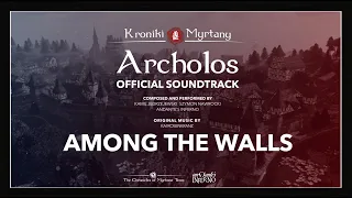 Among the Walls - The Chronicles of Myrtana Official Soundtrack