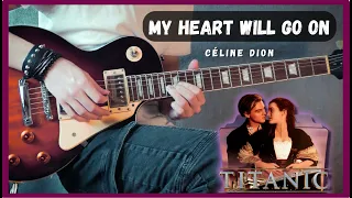 Céline Dion - My Heart Will Go On | TITANIC | Guitar Cover