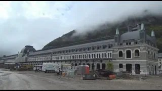 Htv: La estación de Canfranc, en plena obra