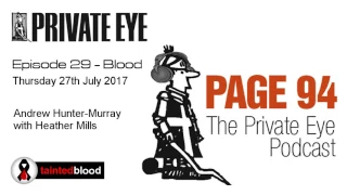 Page 94 - The Private Eye Podcast : Thursday 27th July 2017