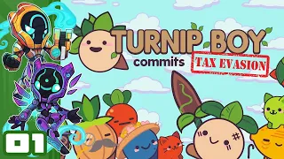 Eat The Rich! - Let's Play Turnip Boy Commits Tax Evasion - PC Gameplay Part 1