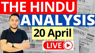 The Hindu Newspaper Analysis | 20 April 2023 | Current Affairs for UPSC | Sahil Saini