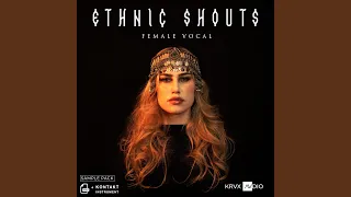 Ethnic Female Vocal Shouts Ambient (feat. Rafael Krux)