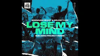 Brennan Heart & Wildstylez - Lose My Mind (Sub Zero Project Extended Remix)