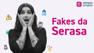 FAKES SERASA: evite golpes que usam o nome da empresa