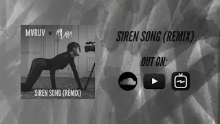 MARUV x ARLARA - SIREN SONG (REMIX) [Official Audio from the Official Video EDIT]