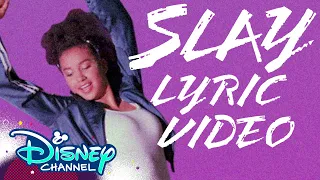 Slay 🎶 | Lyric Video | SHOOK | Disney Channel
