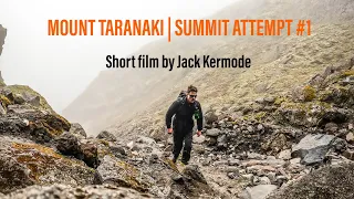 MOUNT TARANAKI SUMMIT ATTEMPT #1| New Zealand Trek | Poor Weather | Hiking Film