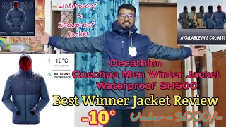 Decathlon Winter Jacket Review || Quechua -10° Best Winter Waterproof Jacket SH500 || Under 3k 🧥❤️