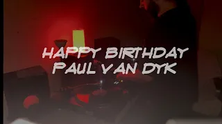 Happy Birthday Paul Van Dyk vinyl only classics mixed by Dragon Cloud