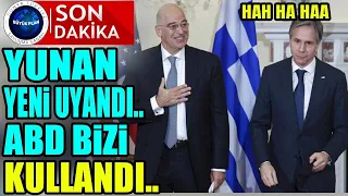 YUNANİSTAN YENİ AYIKTI..BİZİ KULLANIP KENARA FIRLATTILAR