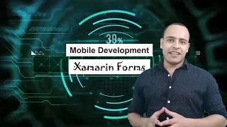 برمجة تطبيقات الموبايل كورس Xamarin Forms - Android and IOS