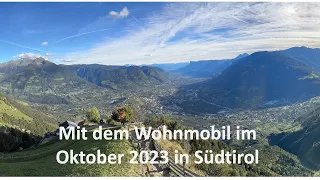 Südtirol - Wanderungen und Stell- und Campingplatzvorstellungen