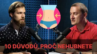 10 DŮVODŮ, PROČ NEHUBNETE!