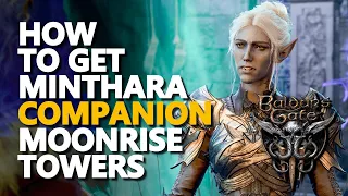 How to get Minthara companion Baldur's Gate 3