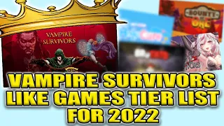 Vampire Survivors Like 18 Games Top Tier List for 2022