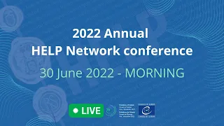 30 June 2022, HELP Annual Network Conference