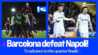 Barcelona's young stars dominate Napoli to secure their Champions League quarter-final spot 🙌