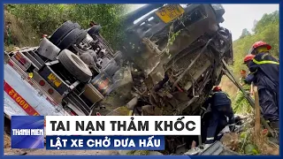 Hiện trường tai nạn thảm khốc lật xe dưa hấu ở Phú Yên khiến 4 người chết