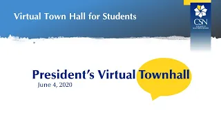 Student Virtual Town Hall June 4, 2020