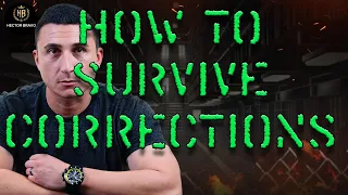 How to Survive Corrections in 2023 - Training Video