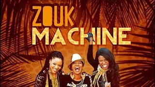 Zouk Machine - Maldon (Nettoyer Balayer)