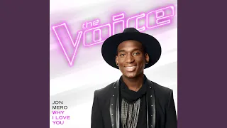 Why I Love You (The Voice Performance)