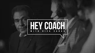 Hey Coach & The Nick Saban Show presented by Alfa Insurance
