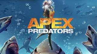 APEX PREDETORS Official Trailer 2021 Shark Horror