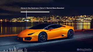 Alone in the Darkness (Jens O. Remix) Bass Boosted