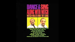 Mitch Miller and The Gang : DANCE &  SING ALONG WHIT MITCH