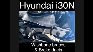 Hyundai i30N Wishbone Braces & Brake ducts fitting