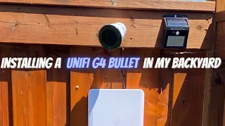 Installing a Unifi G4 Bullet In My Backyard!