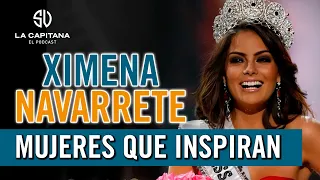 La Capitana: El Podcast #19 Ximena Navarrete