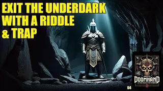 Exit the Underdark with a Trap & a Riddle | D&D Homebrew