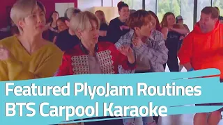 BTS Carpool Karaoke | PlyoJam Routines | Black Widow | Ain't My Fault