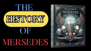 The history of Mercedes