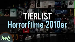 Hit or Shit? - Horrorfilme der 2010er Tierlist