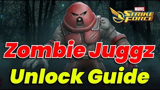 HOW TO UNLOCK ZOMBIE JUGGERNAUT! LIMITED EVENT & POWER CORES! MAXIMIZE Shards! MARVEL Strike Force