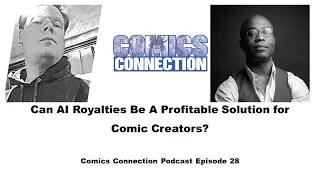 Can AI Royalties Be A Profitable Solution for Comic Creators?