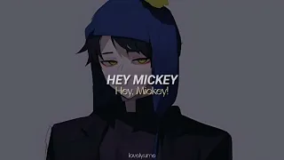 Hey Mickey - Baby Tate ( sub. Español)