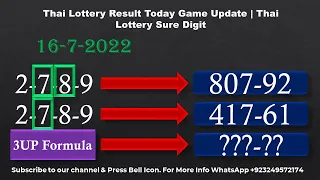 Thai Lottery Result Today Game Update | Thai Lottery Sure Digit 16-7-2022