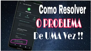 SAIBA COMO RESOLVER : WHATSAPP SÓ RECEBE NOTIFICAÇÕES QUANDO ESTÁ ABERTO !!