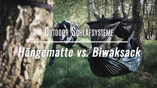 Outdoor Schlafsysteme - Hängematte vs. Biwaksack für Survival, Bushcraft und Camping