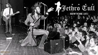 Jethro Tull - New York 1971