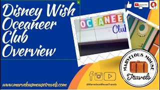 In-Depth Overview of Disney Wish Oceaneer Club