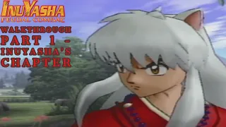 Inuyasha: Feudal Combat | Walkthrough Part 1 - Inuyasha's Chapter