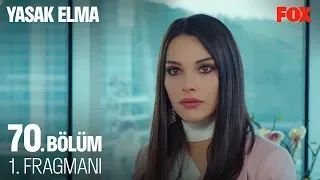 Yasak Elma 70. Bölüm 1. Fragmanı