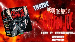 INSIDE THE MIND OF COFFIN JOE | BREAKDOWN & DISCUSSION | CHAPTER ONE!