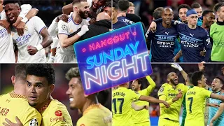 Barca, Lampard, Milan, Poch, Man City vs. Real Madrid, Liverpool vs. Villareal | Sunday OPEN Hangout